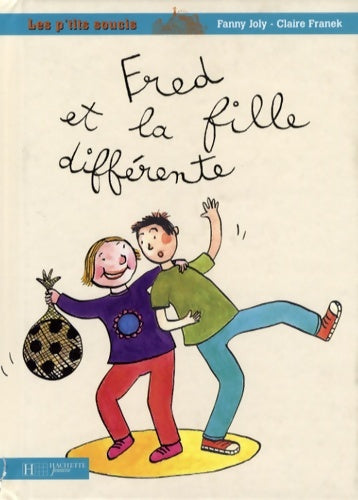 Livrenpoche : Fred et la fille differente - Fanny Joly - Livre