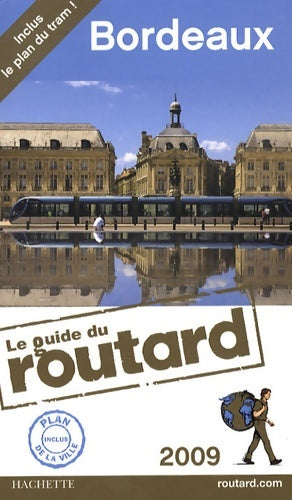 Livrenpoche : Bordeaux 2009 - Collectif - Livre
