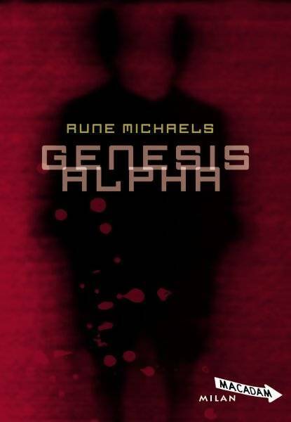 Livrenpoche : Genesis alpha - Bruno Douin, Rune Michaels - Livre
