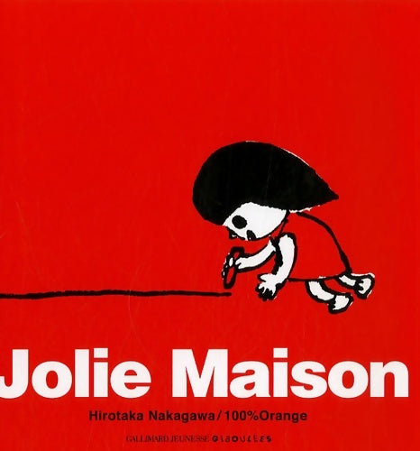 Livrenpoche : Jolie maison - a partir de 2 ans - Hirotaka Nakagawa - Livre