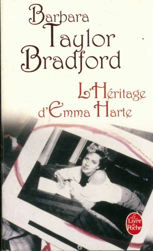 Livrenpoche : L'héritage d'Emma Harte - Barbara Taylor Bradford - Livre