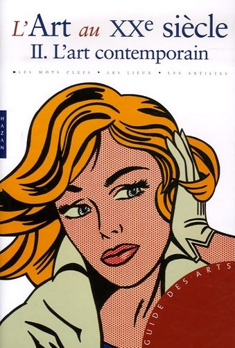Livrenpoche : L'Art au XXe siècle : Tome II L'art contemporain - Marco Meneguzzo - Livre