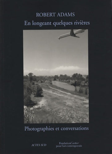 Livrenpoche : Robert adams en longeant quelques - Robert Adams - Livre