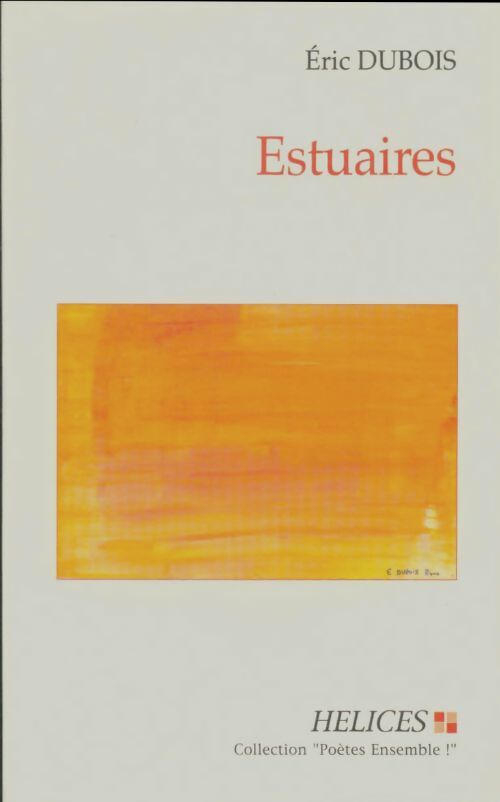 Livrenpoche : Estuaires - Eric Dubois - Livre