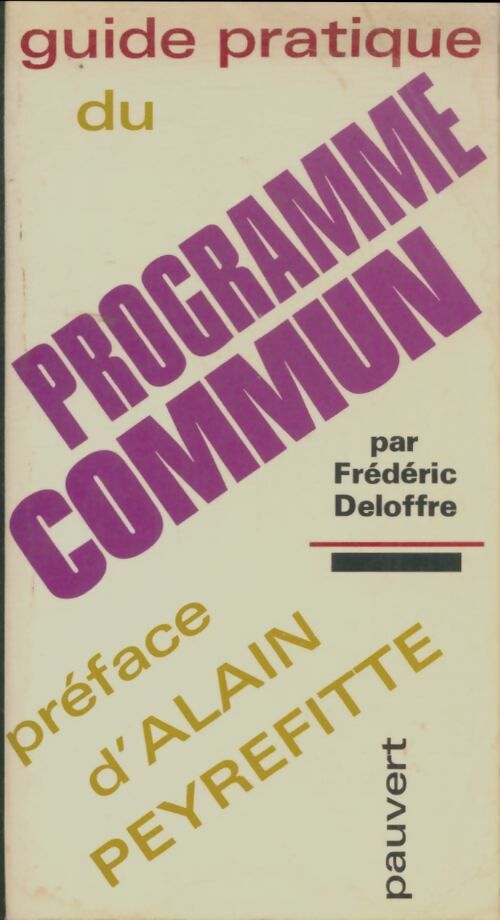 Livrenpoche : Guide pratique du Programme commun - Frédéric Deloffre - Livre