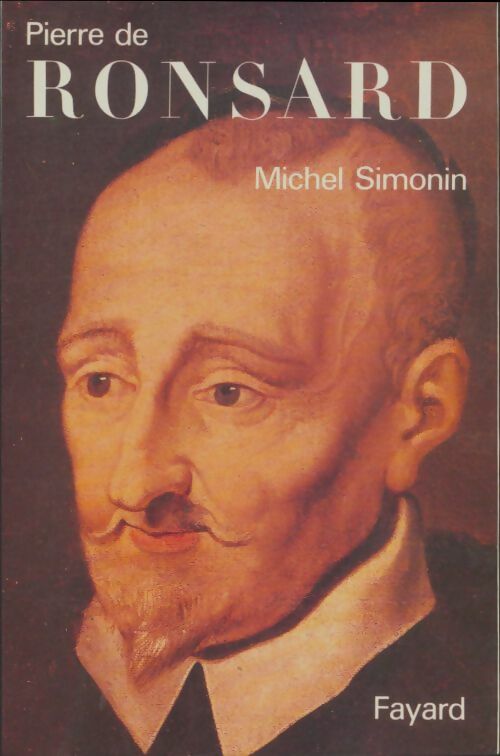 Livrenpoche : Pierre de Ronsard - Michel Simonin - Livre