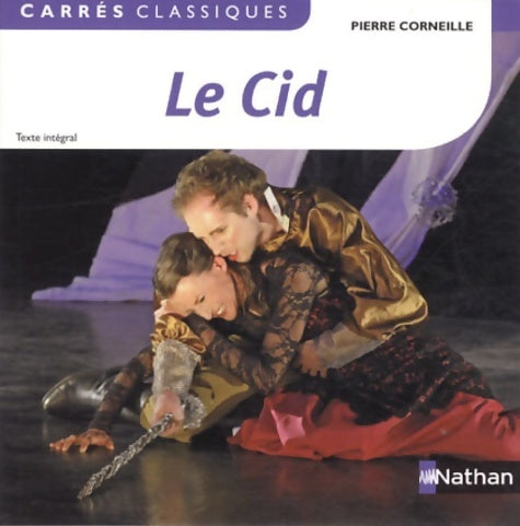 Livrenpoche : Le Cid - Pierre Corneille - Livre
