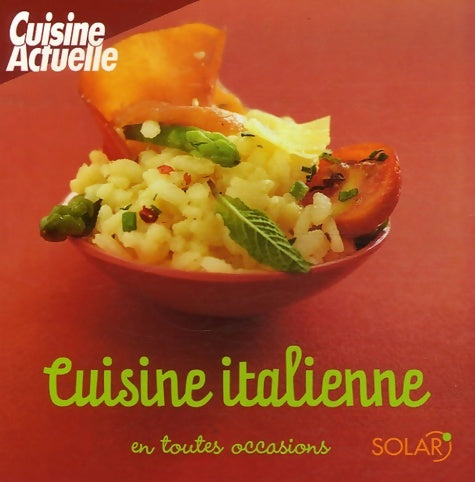 Livrenpoche : Cuisine italienne - Sylvie Girard-Lagorce - Livre