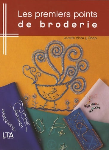 Livrenpoche : Les premiers points de broderie - Josette Vinas Y. Roca - Livre
