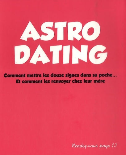 Livrenpoche : Astro dating - Olivier Cechman - Livre