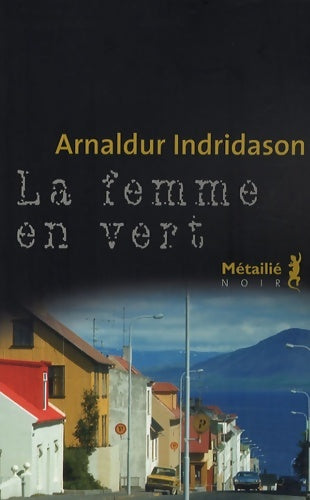 Livrenpoche : La femme en vert - Arnaldur Indridason - Livre