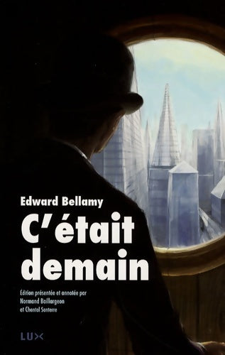 Livrenpoche : C'était demain / - Edward Bellamy - Livre