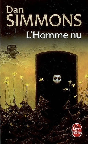 Livrenpoche : L'homme nu - Dan Simmons - Livre