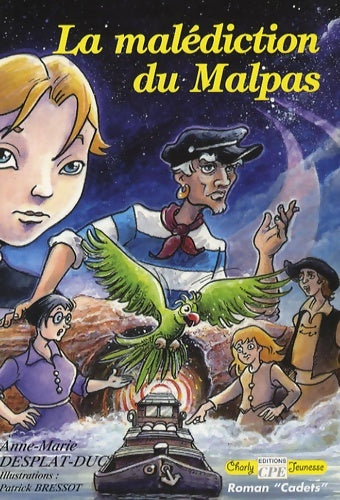 Livrenpoche : La malédiction du malpas - Anne-Marie Desplat-Duc - Livre