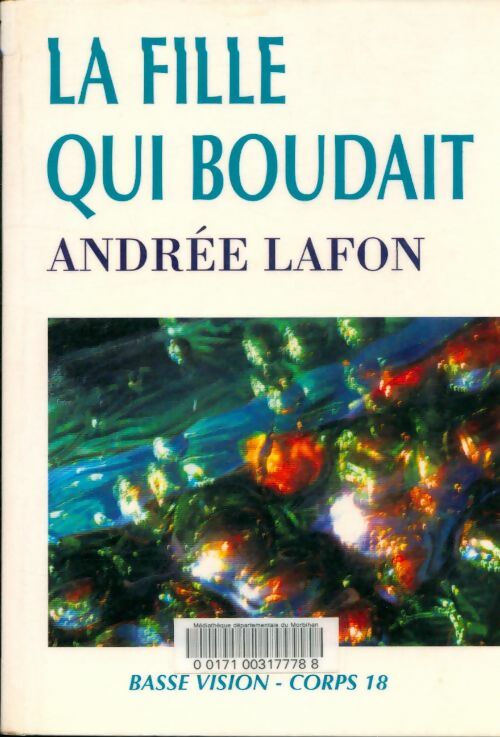 Livrenpoche : La fille qui boudait - Andrée Lafon - Livre