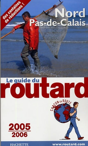 Livrenpoche : Guide du routard nord pas de calais 2005/2006 - Philippe Gloaguen - Livre