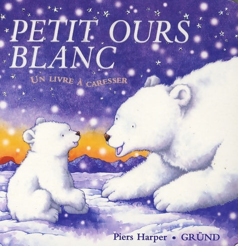Livrenpoche : Petit ours blanc - Catherine Allison - Livre
