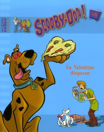 Livrenpoche : La valentine disparue - 8 - Hanna-Barbera - Livre