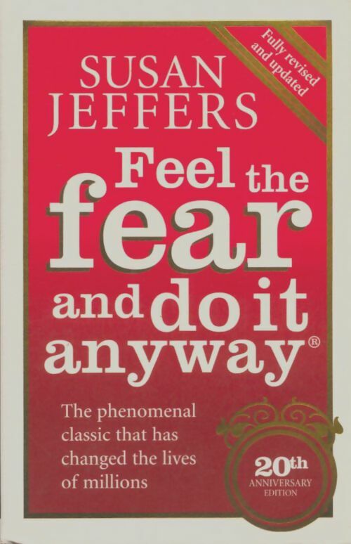 Livrenpoche : Feel the fear and do it anyway - Susan Jeffers - Livre