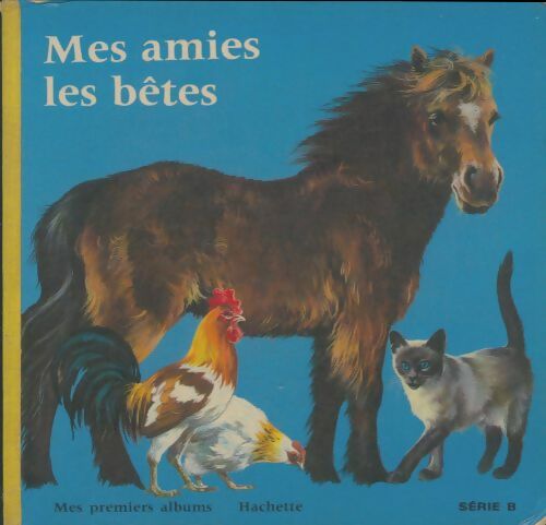 Livrenpoche : Mes amies les bêtes - Collectif - Livre