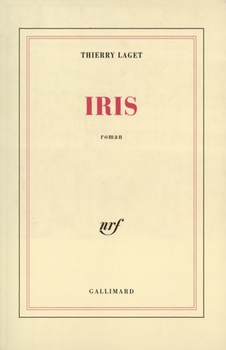 Livrenpoche : Iris - Thierry Laget - Livre