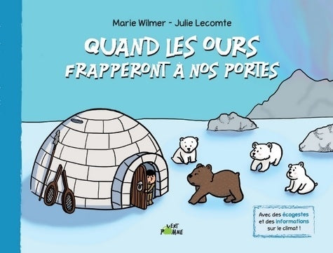 Livrenpoche : Quand les ours frapperont à nos portes - Marie Wilmer - Livre
