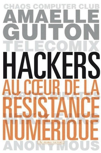 Livrenpoche : Hackers - Amaelle Guiton - Livre