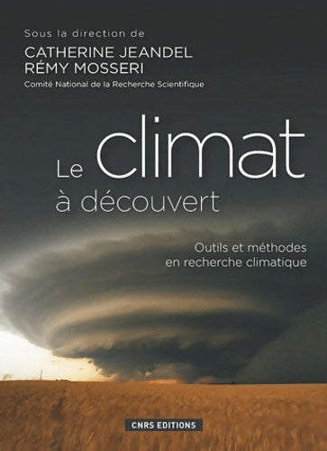 Livrenpoche : Le Climat à découvert - Catherine Jeandel - Livre