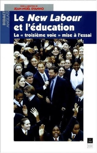 Livrenpoche : NEW LABOUR ET L éducation - Pur - Livre