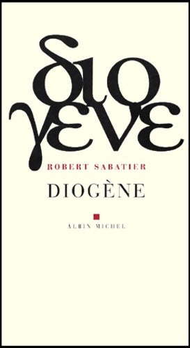 Livrenpoche : Diogène - Robert Sabatier - Livre