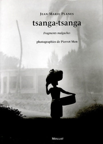 Livrenpoche : Tsanga tsanga. Fragments malgaches - Jean-Marie Planes - Livre