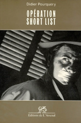 Livrenpoche : Opération short list - Didier Pourquery - Livre