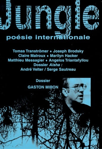 Livrenpoche : Gaston Miron. Revue jungle n°uméro 19 - Collectif - Livre