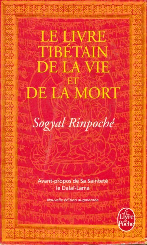 Livrenpoche : Le livre tibétain de la vie et de la mort - Rinpoché Sogyal - Livre
