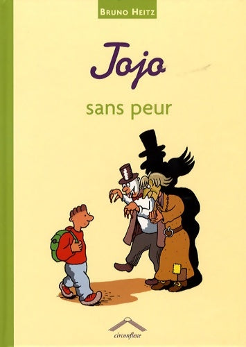 Livrenpoche : Jojo sans peur - Bruno Heitz - Livre