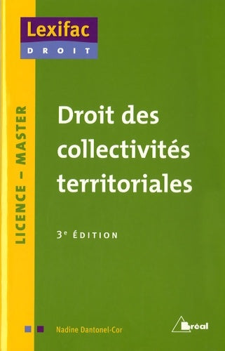 Livrenpoche : Droit des collectivités territoriales : Licence master - Nadine Dantonel-Cor - Livre