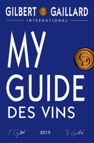 Livrenpoche : My Guide des vins - Edition 2019 - Collectif - Livre