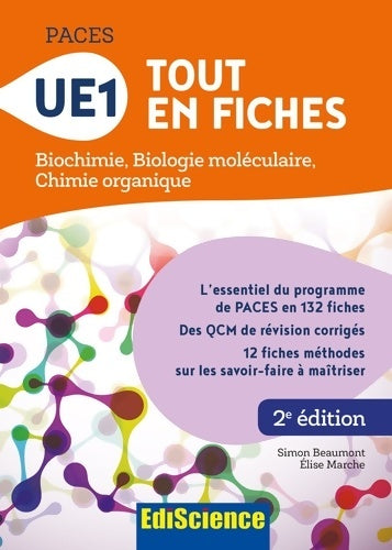 Livrenpoche : PACES - UE1 Tout en fiches - Biochimie Biologie moléculaire Chimie organique : Biochimie Biologie moléculaire Chimie organique - Simon Beaumont - Livre