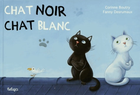 Livrenpoche : Chat noir chat blanc - Corinne Boutry - Livre