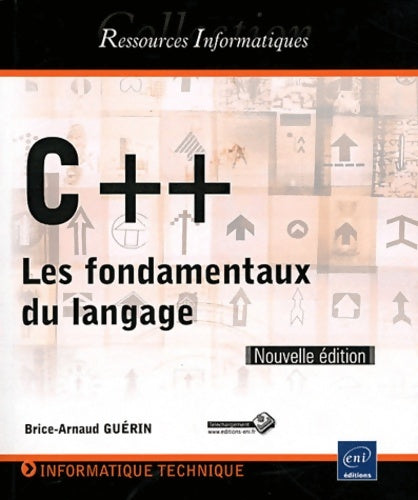 Livrenpoche : C++ - Les fondamentaux du langage - Brice-arnaud Guérin - Livre