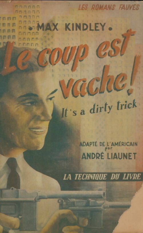 Livrenpoche : Le coup est vache - Max Kindley - Livre
