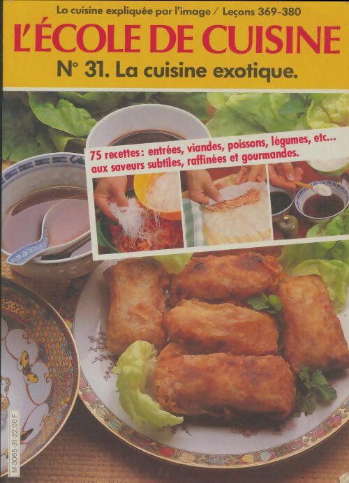 Livrenpoche : L'École de cuisine N°31 : La cuisine exotique - Tante Quenette - Livre