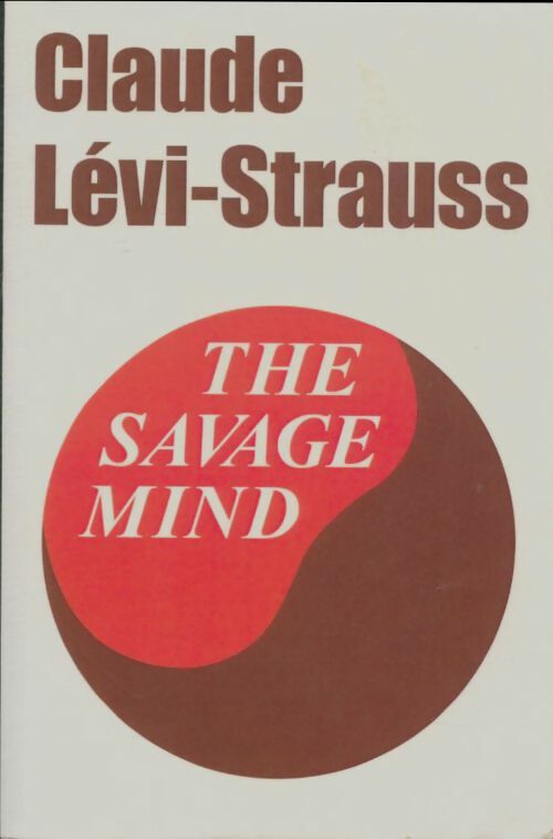 Livrenpoche : The Savage Mind - Claude Lévi-Strauss - Livre