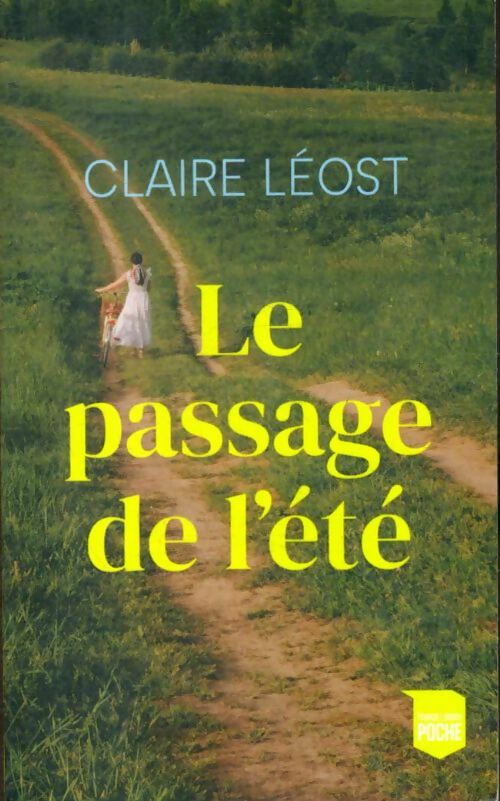 Livrenpoche : Le passage de l'été - Claire Léost - Livre