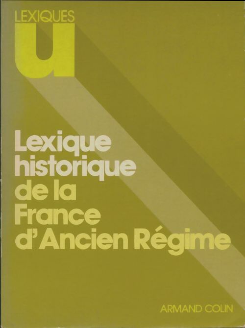 Livrenpoche : Lexique historique de la France d'Ancien Régime - X - Livre