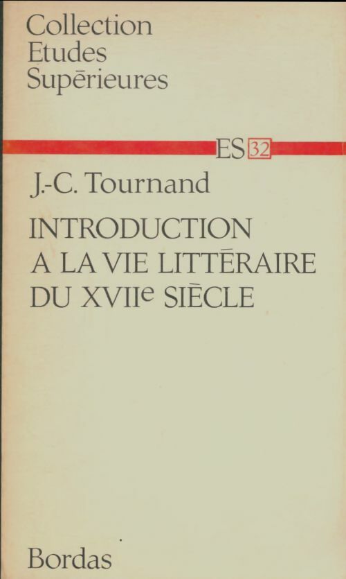 Livrenpoche : Introduction à la vie littéraire du XVIIIe siècle - Collectif - Livre