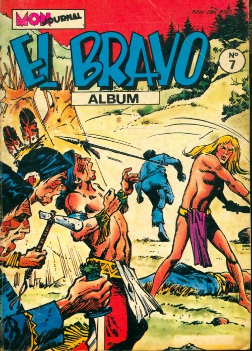 Livrenpoche : El Bravo - Album n°7 : du 19 au 21 - Collectif - Livre