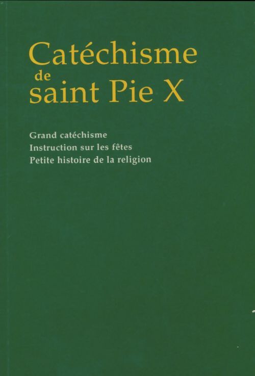 Livrenpoche : Catéchisme de Saint Pie X - Pie X - Livre