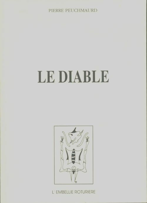 Livrenpoche : Le diable - Peuchmaurd Pierre - Livre