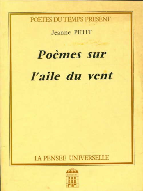 Livrenpoche : Poèmes sur l'aile du vent - Jeanne Petit - Livre